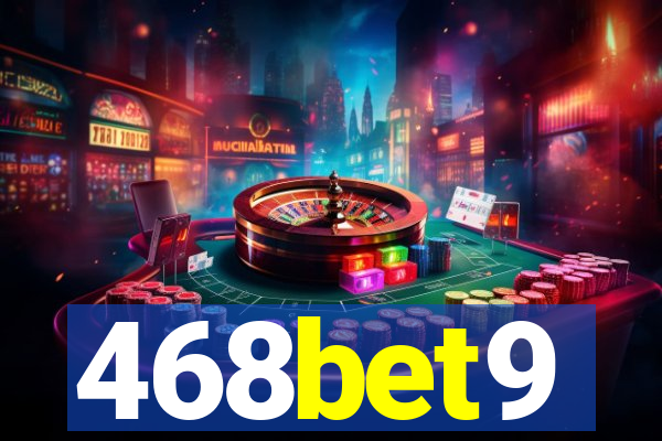 468bet9