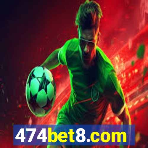 474bet8.com