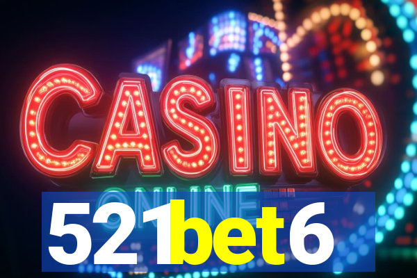 521bet6