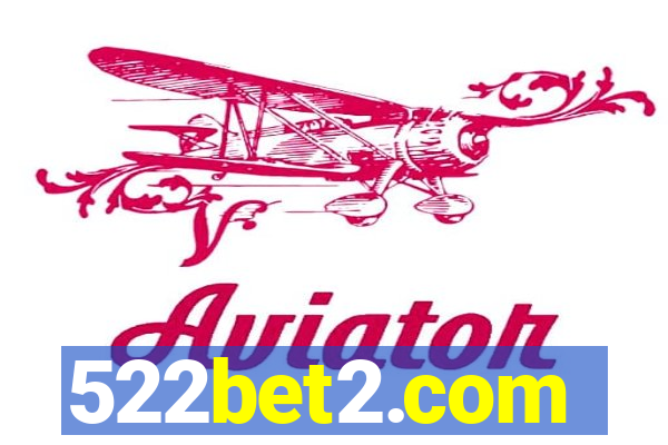 522bet2.com