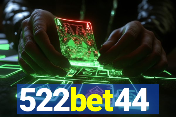 522bet44