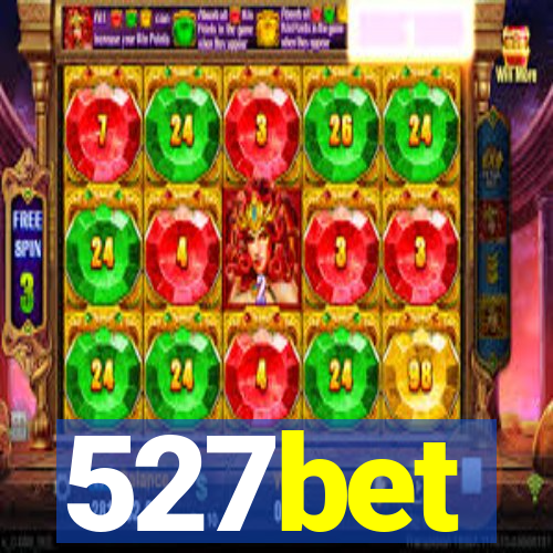 527bet