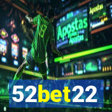 52bet22