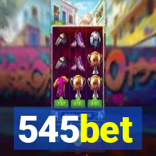 545bet