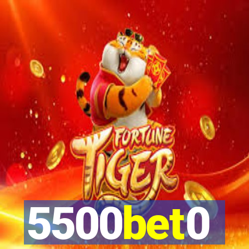 5500bet0