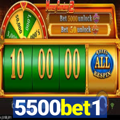 5500bet1