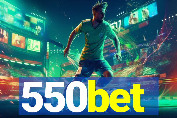 550bet