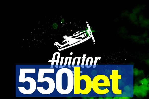 550bet