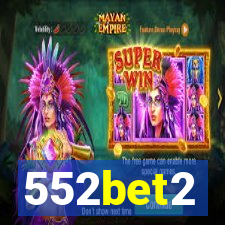 552bet2