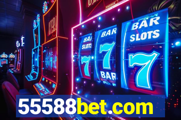 55588bet.com