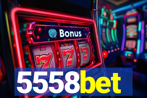 5558bet
