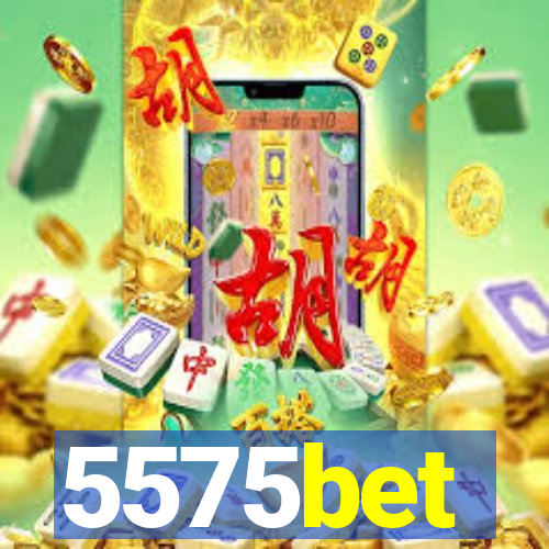 5575bet