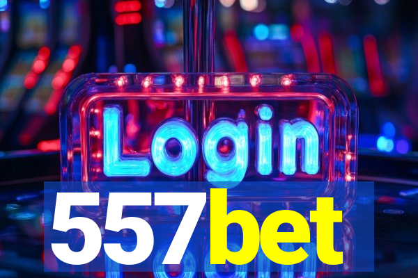 557bet