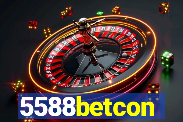 5588betcon