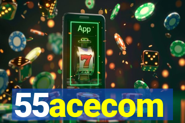 55acecom