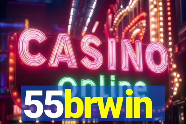 55brwin
