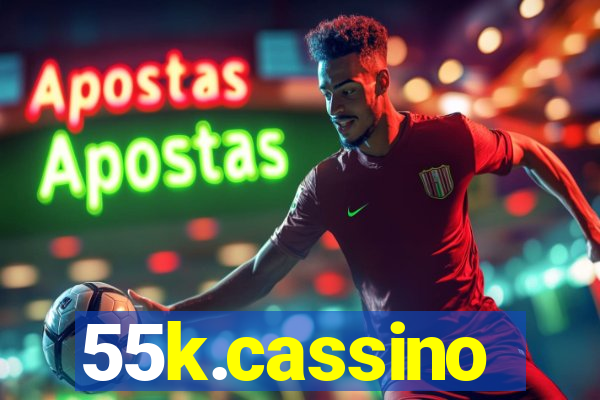 55k.cassino