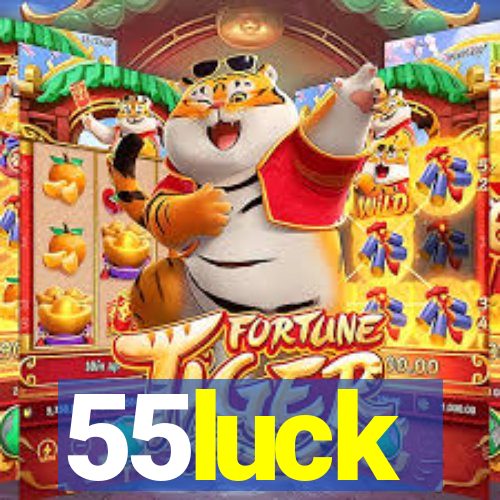 55luck