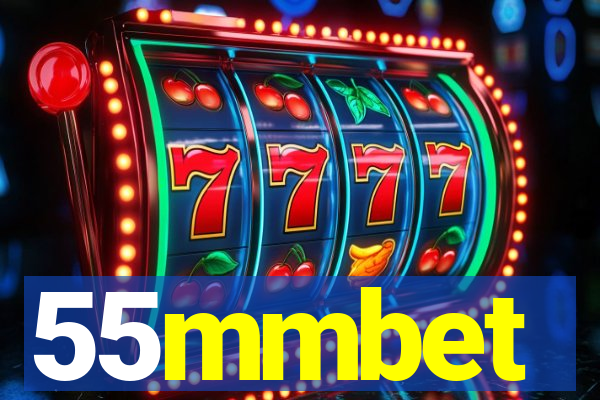 55mmbet