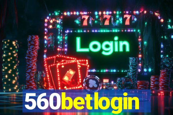 560betlogin