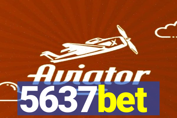 5637bet
