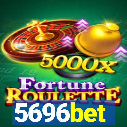 5696bet
