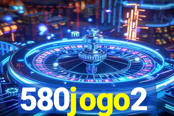 580jogo2