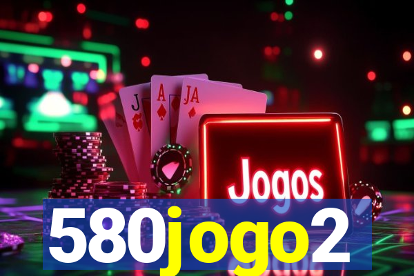 580jogo2