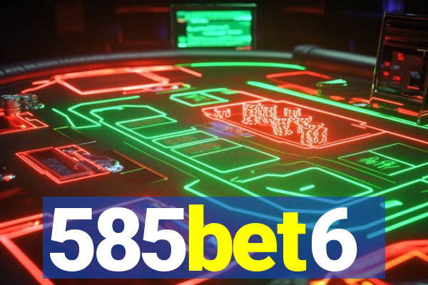 585bet6