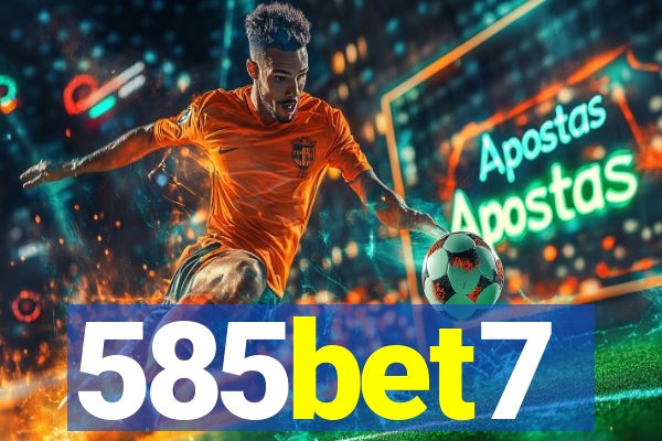 585bet7