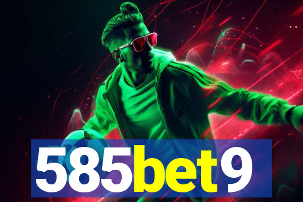 585bet9