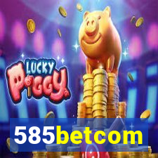 585betcom