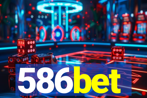 586bet