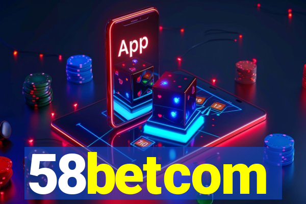 58betcom