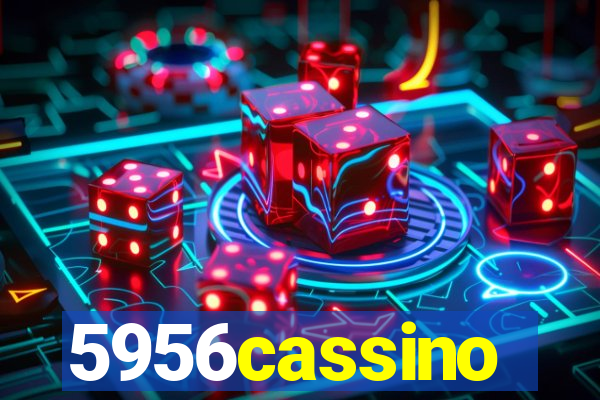 5956cassino