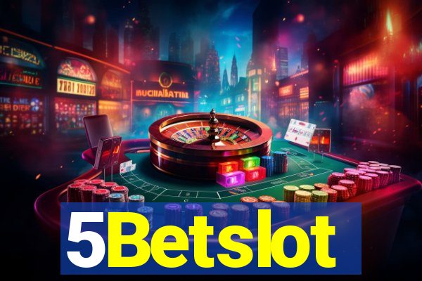 5Betslot