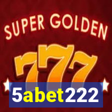 5abet222