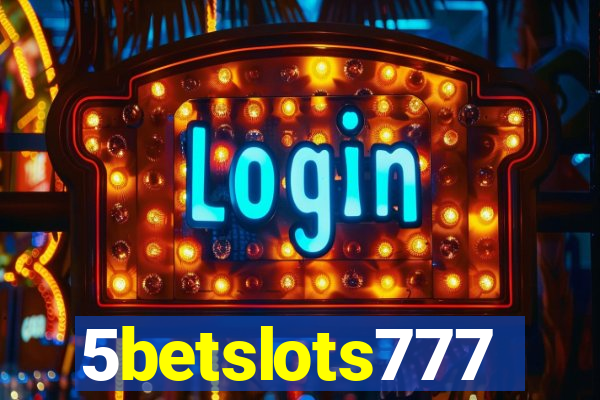 5betslots777