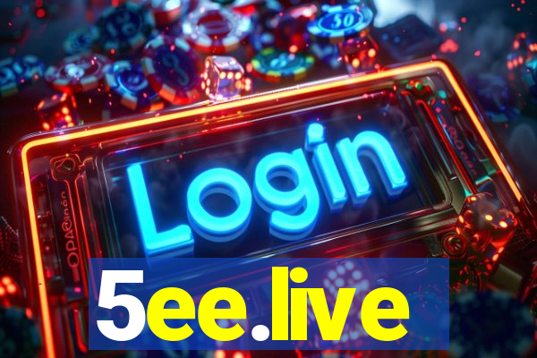 5ee.live