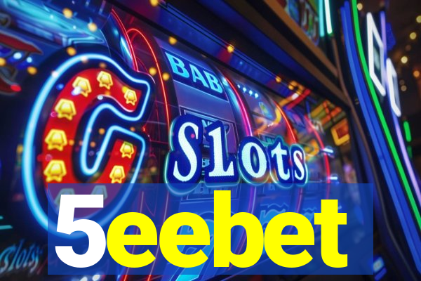 5eebet