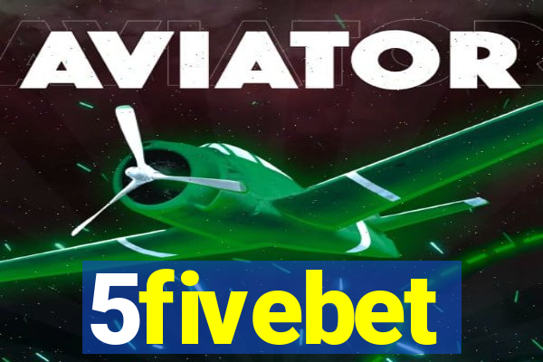 5fivebet