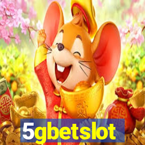 5gbetslot