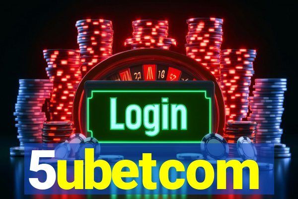 5ubetcom