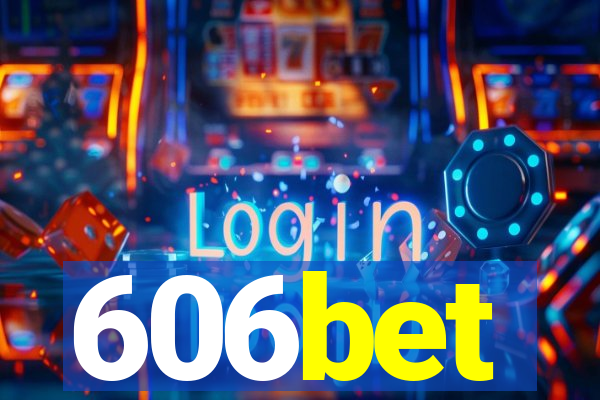 606bet
