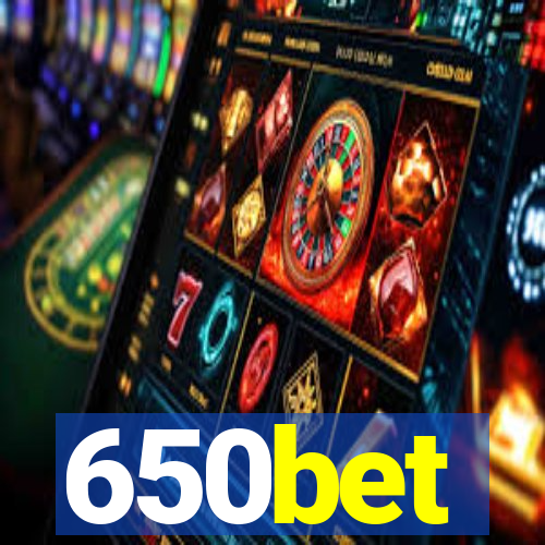 650bet