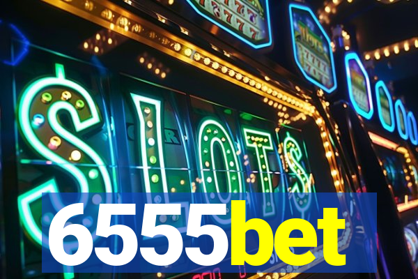 6555bet