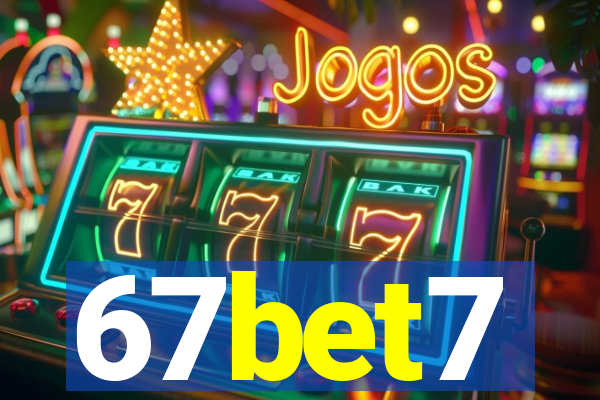 67bet7