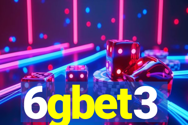 6gbet3