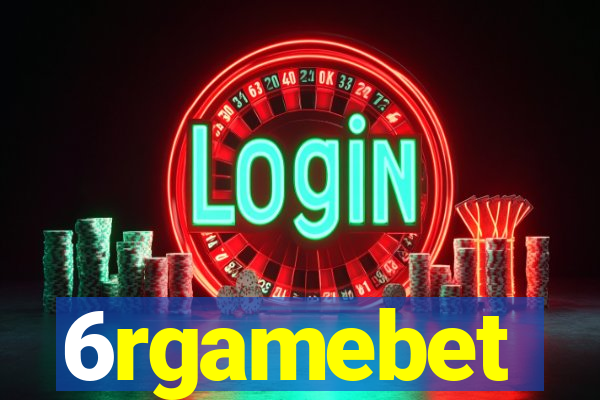 6rgamebet
