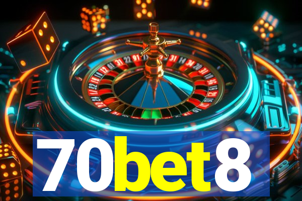 70bet8